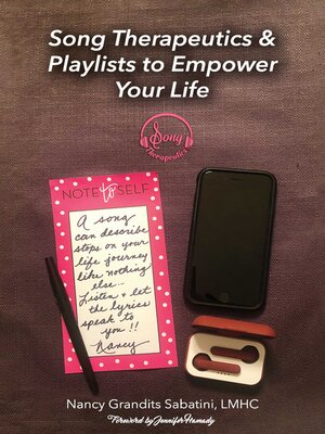 cover image of Song Therapeutics & Playlists to Empower Your Life